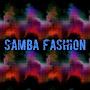 Samba Fashion