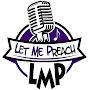Let Me Preach The Podcast- URKLE Entertainment  - 