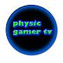 physic gamer tv