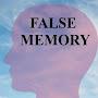 False Memory