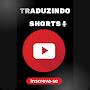 @traduzindo_shorts