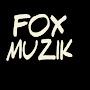 FOX MUZIK