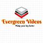 @Evergreenvideosofficial
