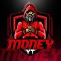 MONEY YT