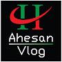 Ahesan Vlog