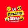 Di Subscribe Geees