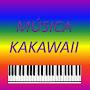 Musica Kakawaii