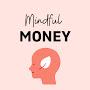Mindful Money Matters
