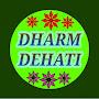 @DharmDehati