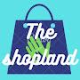 The shopland