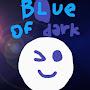 blue of dark