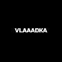 Vlaaadka