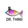 Dr. Thing