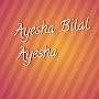 Ayesha Bilal