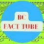 BC Fact Tube