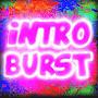 INTROBURST