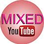 YouTube MixeD