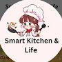 Smart kitchen & Life