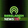 BANGLADESH NEWS TV