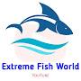 @ExtremeFishWorldBD