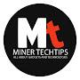 Miner TechTips