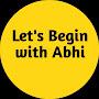 @letsbeginwithabhi