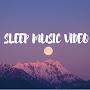 Sleep Music Video