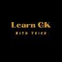 Learn GK with Trick