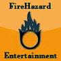 FireHazard Entertainment