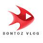 Bontoz Vlog