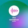 @theambiencestation