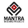 @MantraWeddingProjects