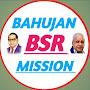 @BSRBahujanmission