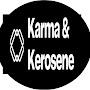 Karma and Kerosene