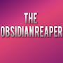 The Obsidian Reaper