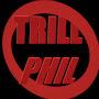 Produced by Trill Phil