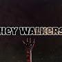 Hey Walkers