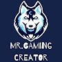 Mr.Gaming Creaters