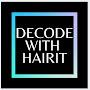 Decode with Hairit