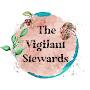 The Vigilant Stewards