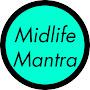 midlifemantra