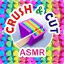 Crush & Cut ASMR
