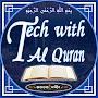 Tech with Al Quran