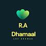 R.A Dhamaal