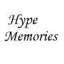 Hype Memories