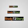 STUDY 72 STORY