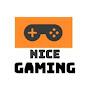 Nice Gaming