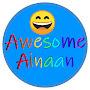 Awesome Ainaan