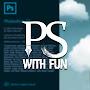 PS WITH FUN