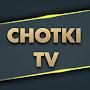 Chotki Tv